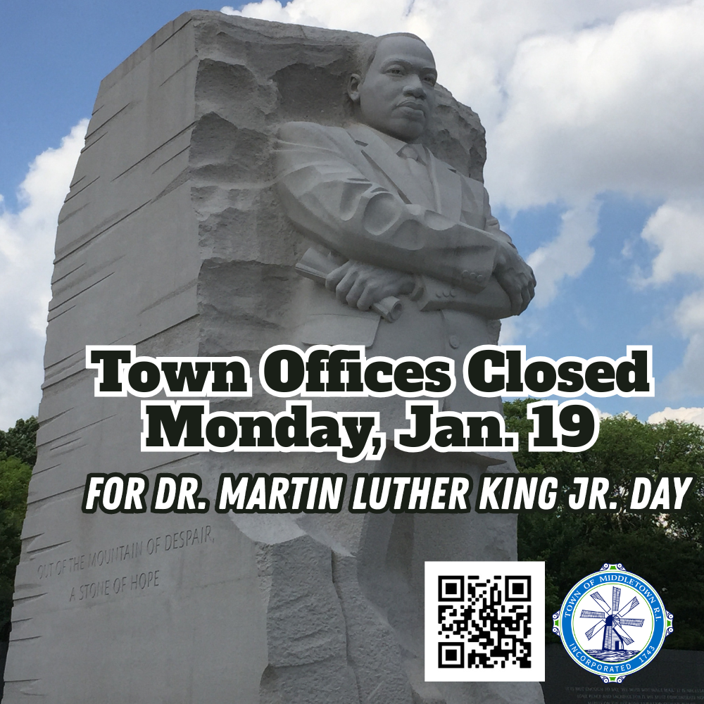 MLK Day Holiday Announcement Town Offices Closed 11526
