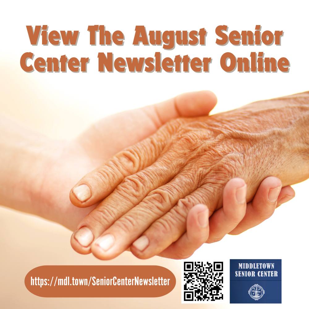 Senior Center Newsletter August Announcement Graphic