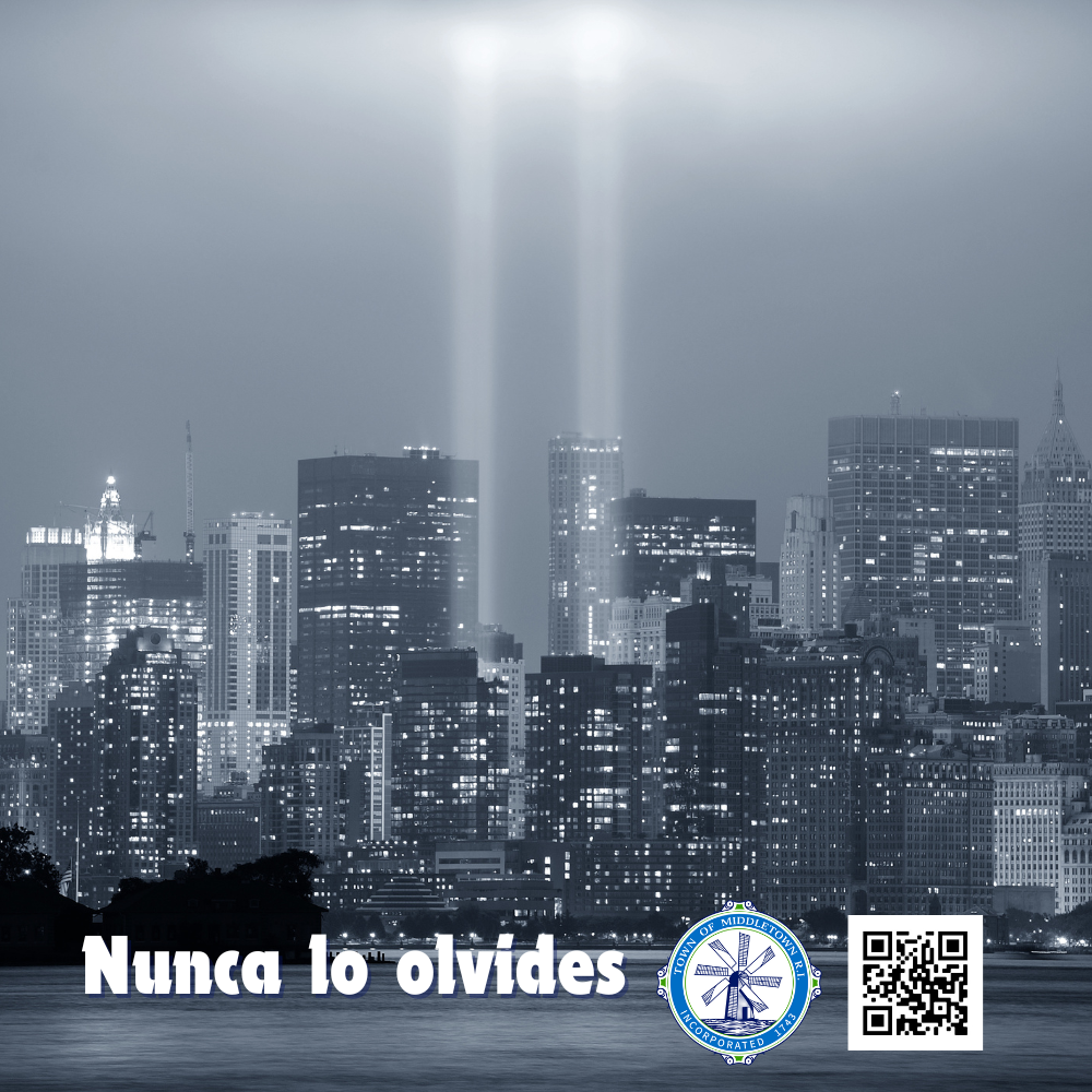 Sept. 11 Never Forget Graphic 91125 Spanish