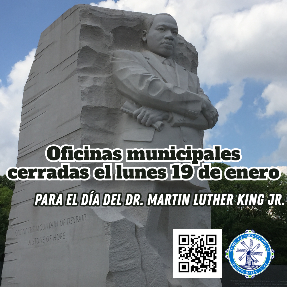 MLK Day Holiday Announcement Town Offices Closed 11526 Spanish