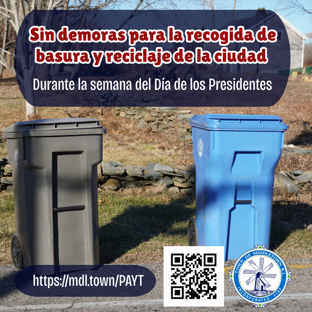 Presidents' Day No Trash & Recycling Delay Spanish