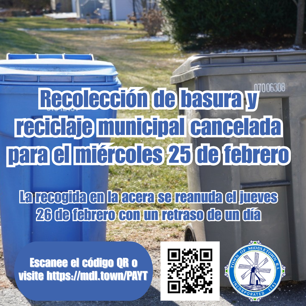 PAYT Cancelled For Wednesday 22526 Blue And Gray Bins Spanish