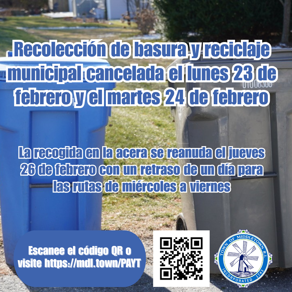 PAYT Cancelled For Wednesday 22526 Blue And Gray Bins Spanish