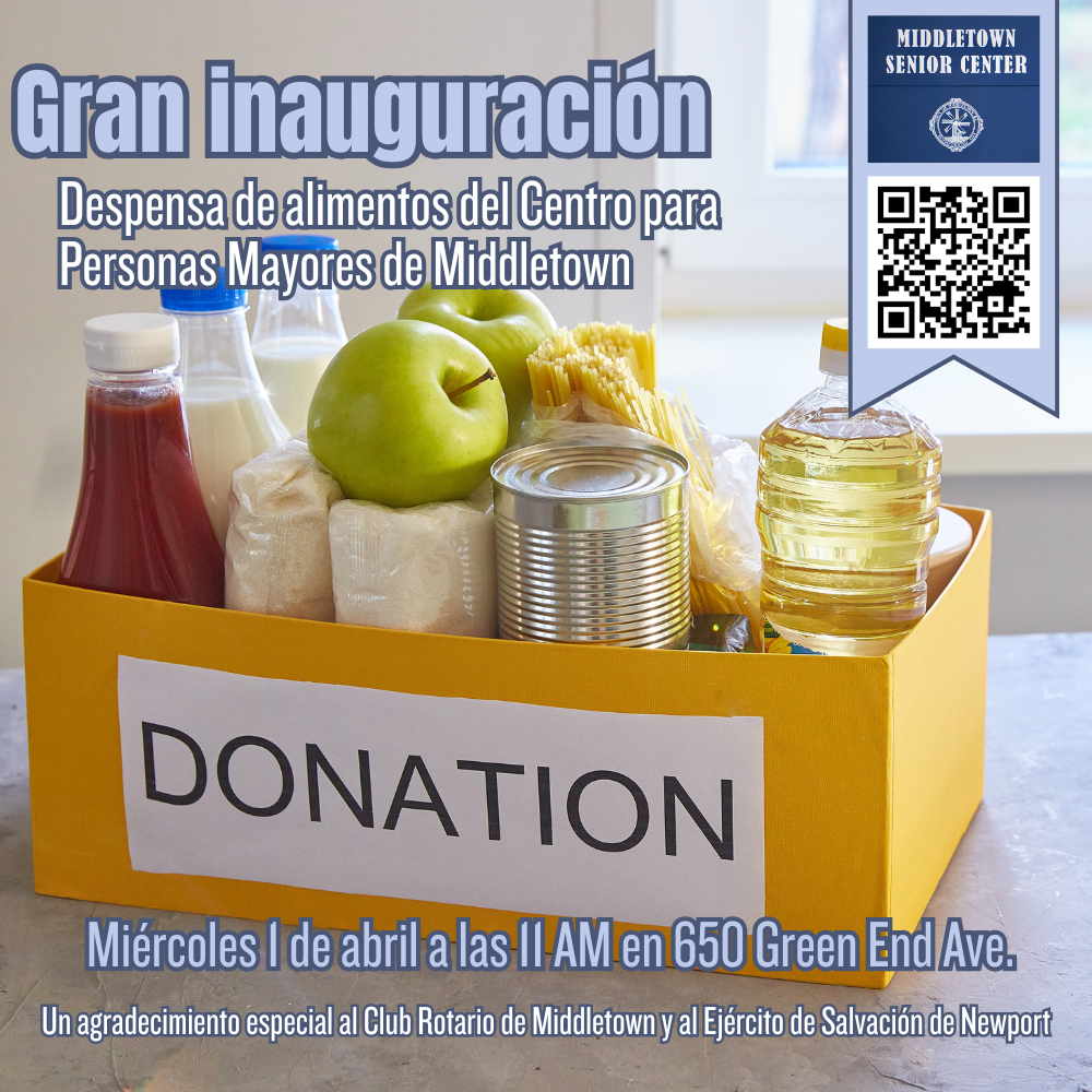 Grand Opening Of Middletown Senior Center Food Pantry Graphic Spanish